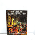 “The World In Color Photography”, Copyright 1977